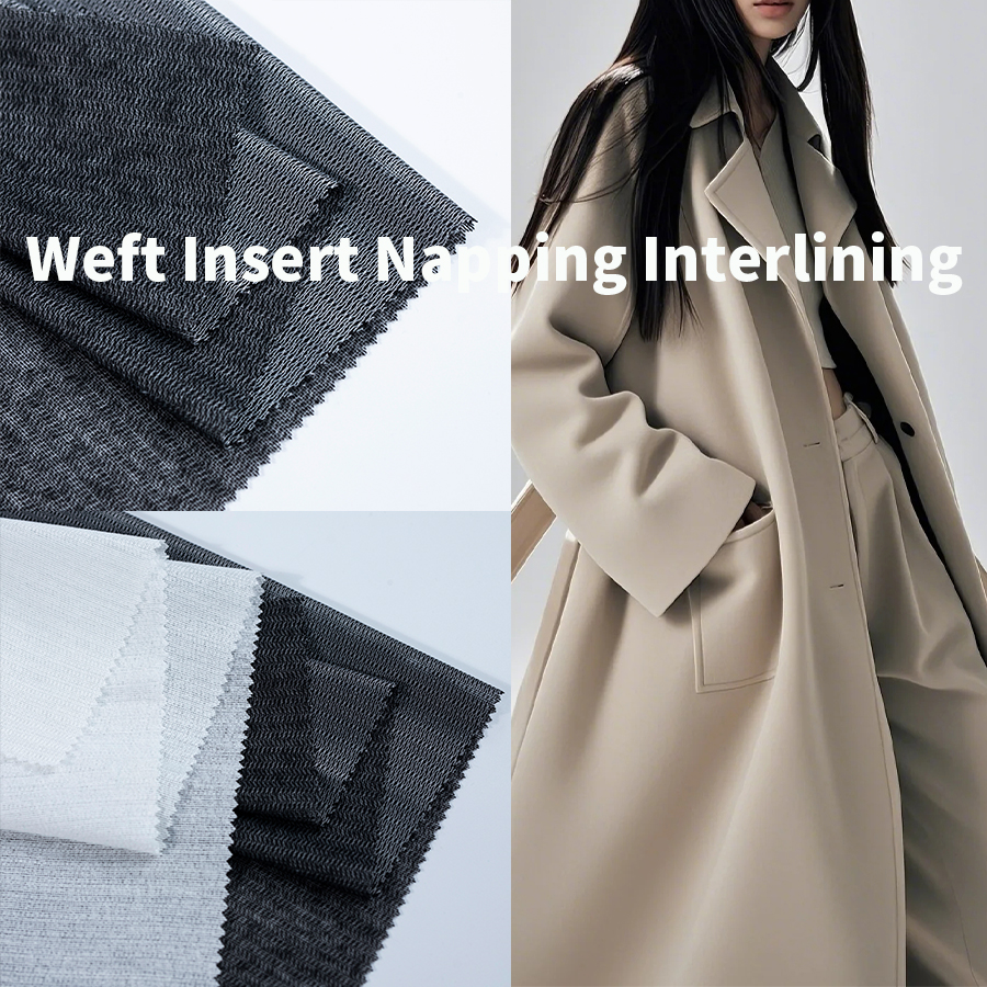 Weft Insert Napping Interlining
