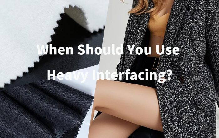 Heavy interfacing adds strong support to fabric, helping garments and structured products keep shape and improve durability.