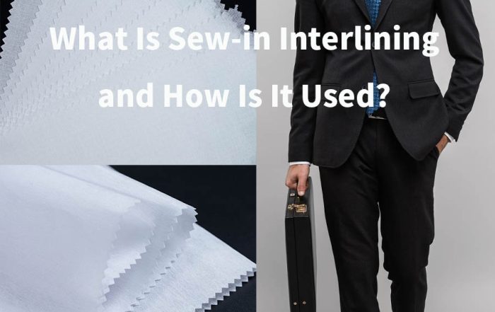 Sew in Interlining is an uncoated support material sewn into garments for shape, stability and a natural hand feel.